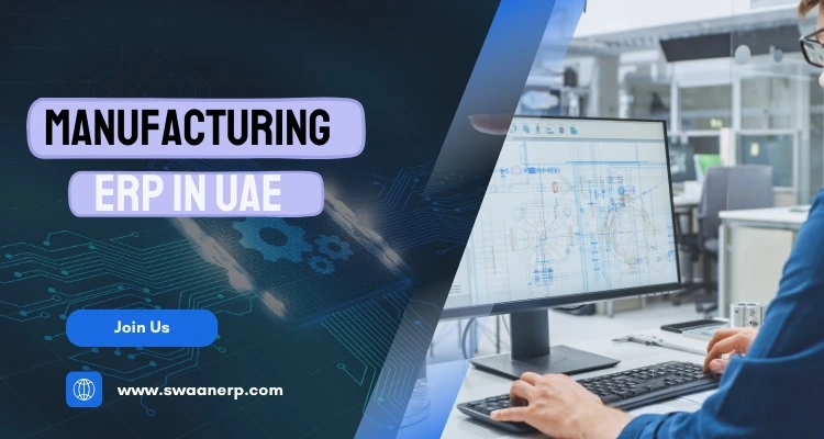 ERP Software Leads the Manufacturing Sector in the UAE?